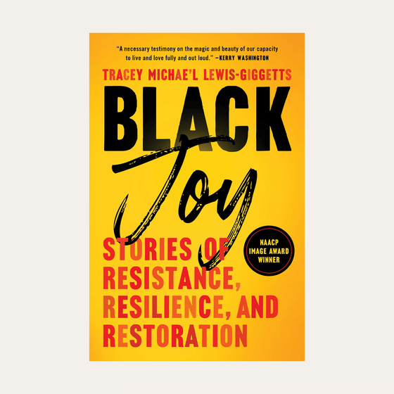 Black Joy by Tracey Michae'l